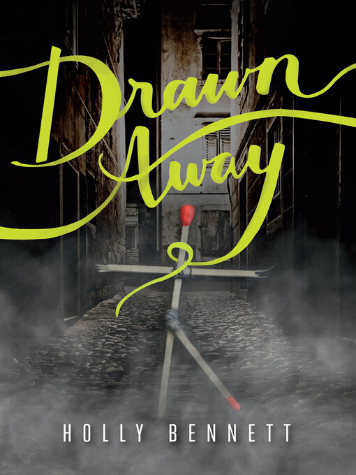 Title details for Drawn Away by Holly Bennett - Wait list